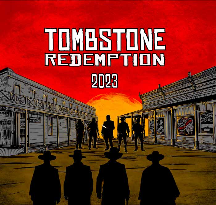 Tombstone Redemption 2023